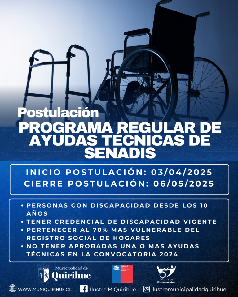 Apertura de Postulaciones al Programa Regular de Ayudas Técnicas SENADIS 2025